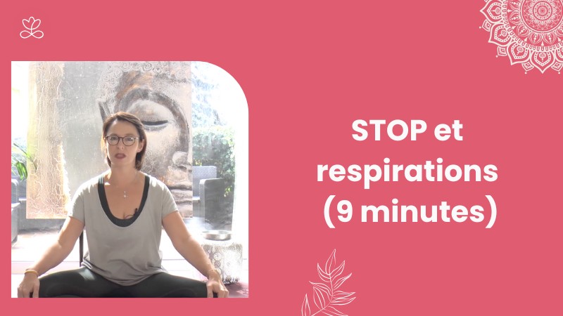 Jour 18 - STOP et respirations (9 minutes)